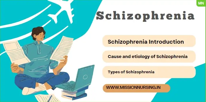 Schizophrenia- Types, Cause and Schizophrenia Symptom