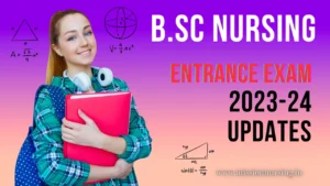 B.Sc Nursing Admission 2023-24